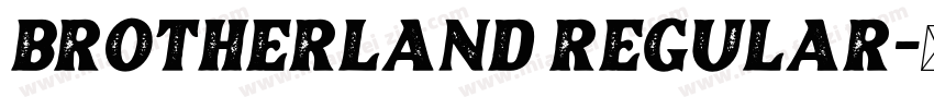 Brotherland Regular字体转换